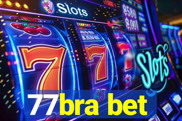 77bra bet